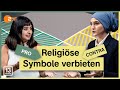 Sollten religiöse Symbole in staatlichen Institutionen verboten sein? | 13 Fragen