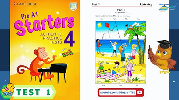 [ Starters 4 - TEST 1 ] Authentic Examination Papers | Listening Test 1 (With Answers Key)