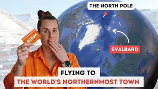 Flying to the World's Northernmost Town (my most EXPENSIVE ticket ever!!) | SVALBARD