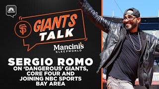 Sergio Romo on ‘dangerous’ Giants, Core Four and joining NBC Sports Bay Area | Giants Talk