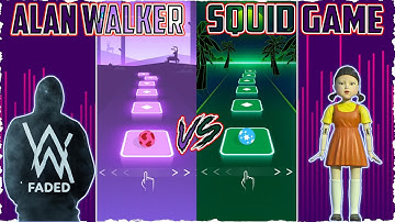 Alan Walker Faded vs Squid Game Theme Song - Tiles Hop EDM Rush