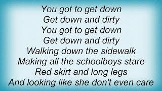 Saxon - Get Down And Dirty Lyrics