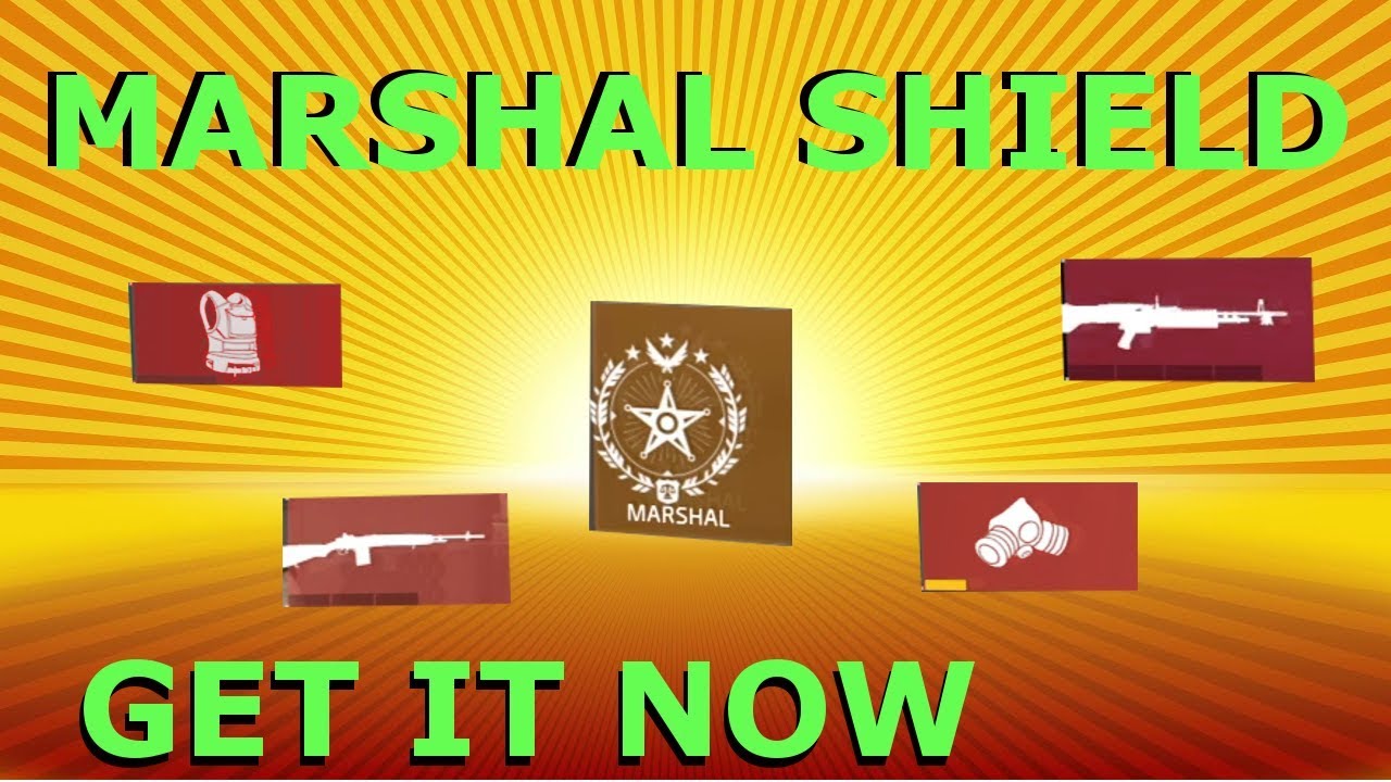 Get the Marshal Shield