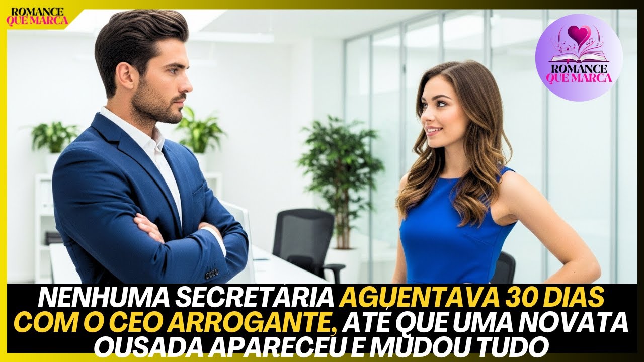 NINGUÉM AGUENTAVA 30 DIAS COM O CEO ARROGANTE, ATÉ QUE UMA NOVATA OUSADA APARECEU E MUDOU TUDO