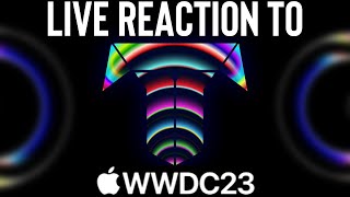 LIVE Reaction to WWDC23