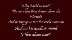 What About Now Lonestar with lyrics