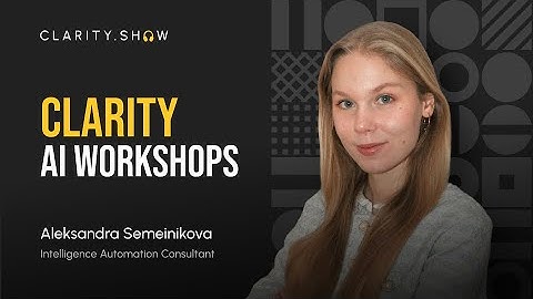 AI Workshop at CLARITY - Formats, Value & Who They