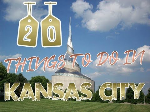 top-20-things-to-do-in-kansas-city,-missouri
