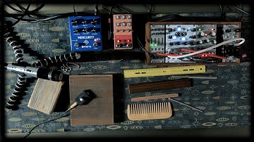 Looping Improv With Microphone, Piezo Mic, Objects, Modular Synth, Pedals