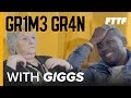 GRIME GRAN - GIGGS