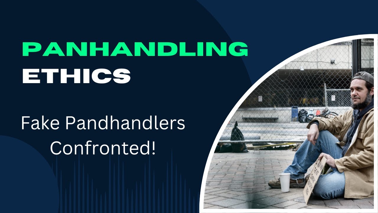 Fake Panhandlers Confronted! - YouTube