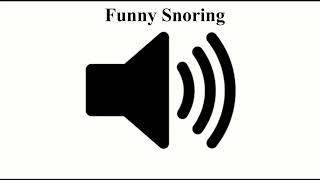 FuNny SNorING SounD | meme sound | sound effect HD