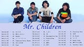 Mr Children 隠れバラード神曲メドレー16曲 Youtube