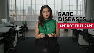 Rare Diseases Are Actually Not That Rare | Johnson & Johnson