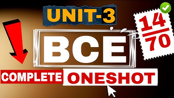 📚 Unit-3 BCE | Complete Oneshot 🔥Prepare for your exams with this full coverage of Computer