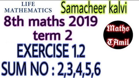 8th maths 2019 term 2 / EXERCISE 1.2 sum no: 2,3,4,5,6/ SAMACHEER-KALVI/FARIHA MATHEMATICS