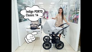Коляска 2в1 Indigo PORTO Classic 14