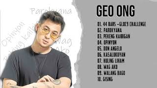 Geo Ong Hit Songs 2023 | Best of Geo Ong | Geo Ong new Rap songs