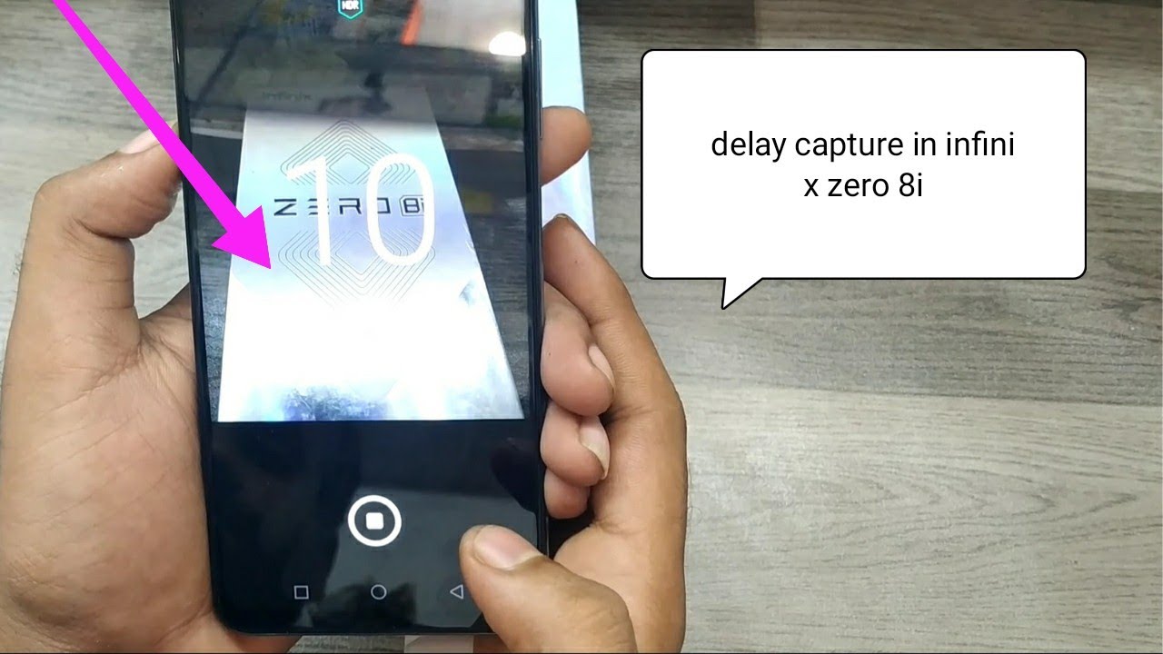 How To Set Delay Capture In INFINIX ZERO 8i How Do I Set The Timer On How To Set Delay Capture In INFINIX ZERO 8i How Do I Set The Timer On