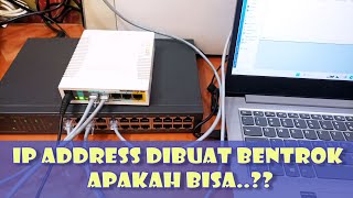 Satu IP Address Dipakai 2 Perangkat, Apa Bisa?? || IP Conflict