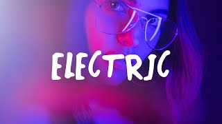 Katy Perry - Electric (Lyrics)