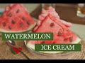 WATERMELON ICE CREAM(スイカのアイス) ✨🍉