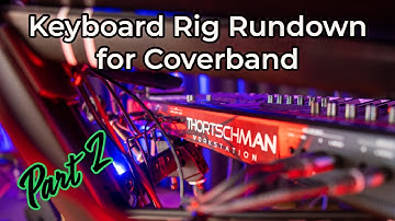 Keyboard Rig Setup Rundown for Live Performance Cover Band Keyboard Player Synth Rig | 2023 | Part 2