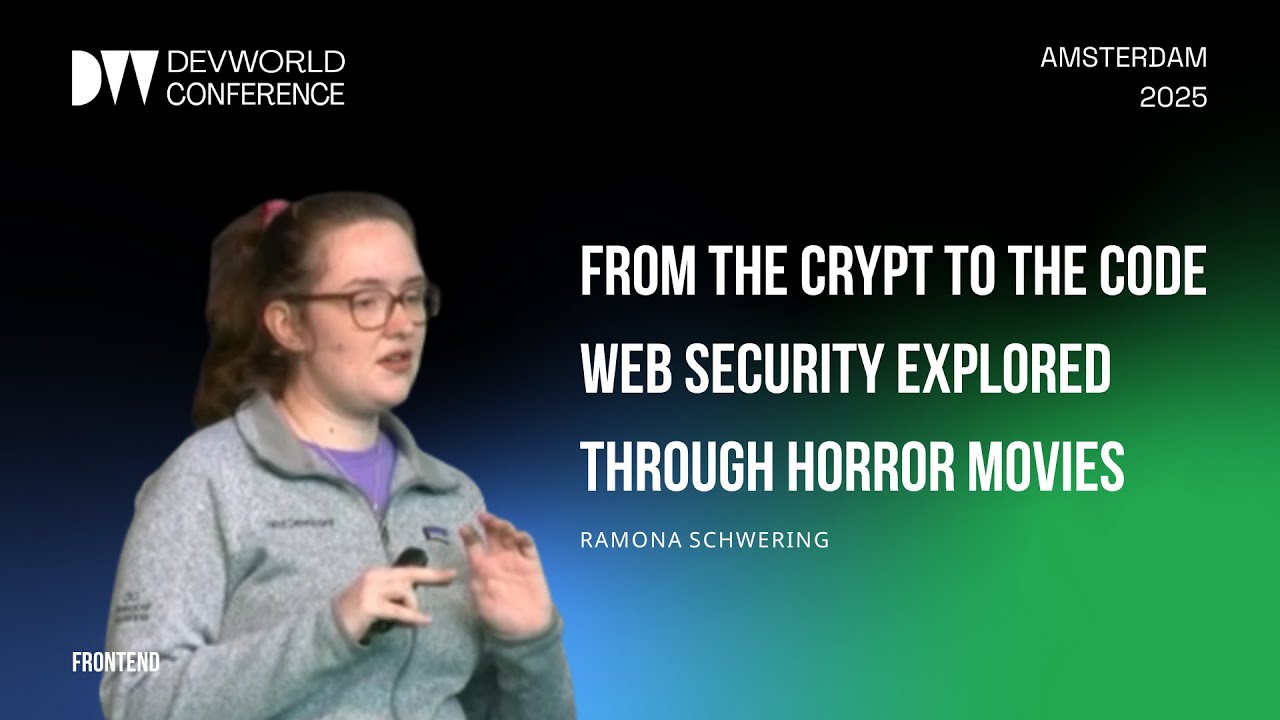 Ramona Schwering - From the crypt to the code Web Security Explored Through Horror Movies