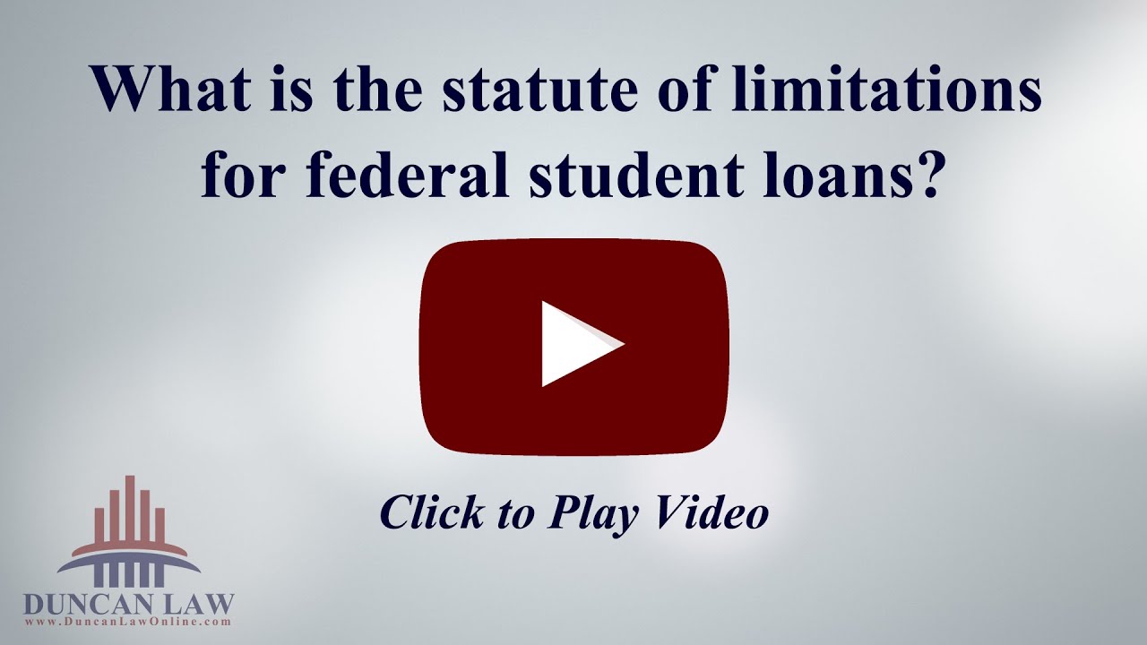 What Is The Statute Of Limitations On Federal Student Loans YouTube