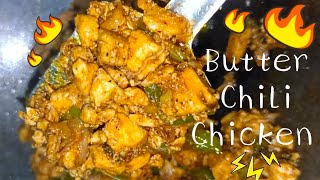 Butter Chilli Chicken Full Recipe Unique And Easy Recipe