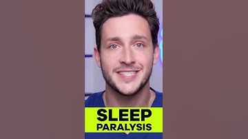 Sleep Paralysis Is Terrifying & Preventable
