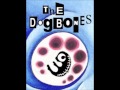 The Dogbones - Here they come for the money