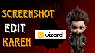 How to edit screenshot in UIZARD | screenshot ko edit kaise karen | Latest update 2023 screenshot 5