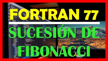 Fortran 77 tutorial 10 Español Sucesión de Fibonacci