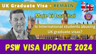 International Students Abusing UK Graduate (PSW) Visa | PSW Update 2024 | #ukvisaupdate  #PSWvisa