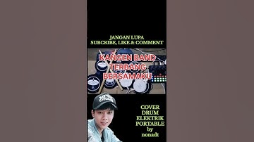 KANGEN BAND - TERBANG BERSAMAKU cover drum portable