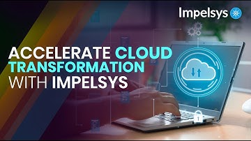 Accelerate Digital Transformation with Cloud Technology #impelsys #trending #viralvideo #innovation