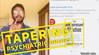 How to stop taking Psychiatric drugs safely!!!😃 (Tools to help you at the end of the video)