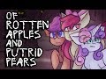 Of Rotten Apples and Putrid Pears [MLP Fanfic Reading] (Grimdark)