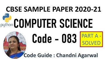 SOLVED CBSE SAMPLE PAPER COMPUTER SCIENCE (2020-21) | Part A explained | Python Paper class XII