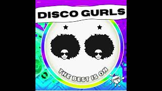 The Beat Is On (Extended Mix) - Disco Gurls