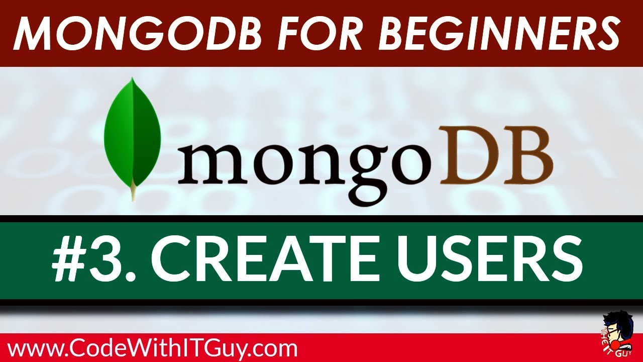 Mongodb Tutorial For Beginners - #3. Create User In Mongodb / Manage User In Mongodb [2018]