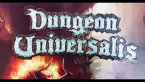 Dungeon Universalis