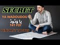 Secret ya wadoudou  141 fois pendant 7jours