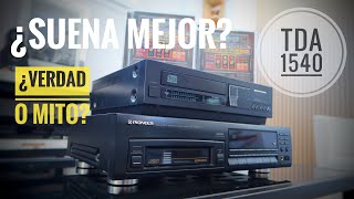 TDA 1540  ¿Verdad o mito?  Reproductor CD con DAC TDA 1540 & Reproductor CD sin TDA 1540