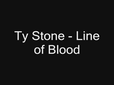 Ty Stone - Blood Line (Good sound, vv65)