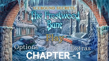 Icebound Secrets: Lost City chapter-1 walkthrough