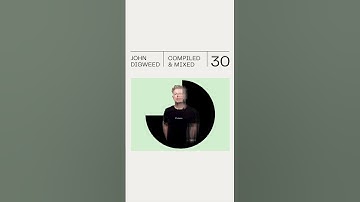 Thumbnail of John Digweed - Compiled & Mixed 30 Apple Music