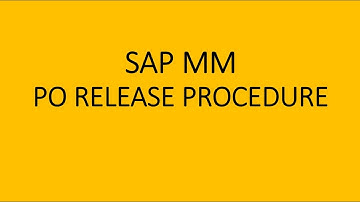 SAP Release Procedure for Purchase Orders