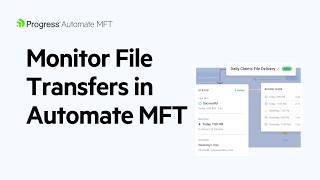 Full Automate MFT: Track Task Runs, Logs and File Activity Guide